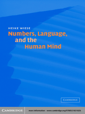 cover image of Numbers, Language, and the Human Mind